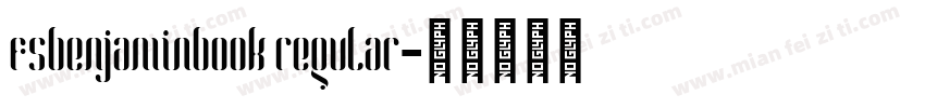 fsbenjaminbook regular字体转换